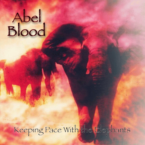 Abel Blood : Keeping Pace with the Elephants